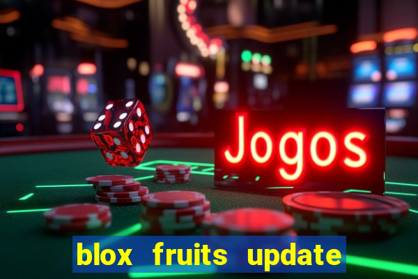 blox fruits update 20 fruits